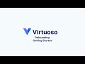 Virtuoso Onboarding - Getting Started