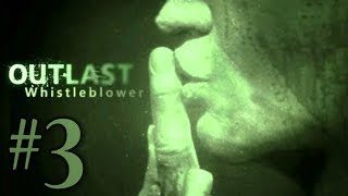 Outlast: Whistleblower #3 (Встреча с старыми "друзьями")