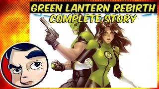 Green Lanterns Rebirth - Complete Story Green Lanterns Rebirth - Complete Story