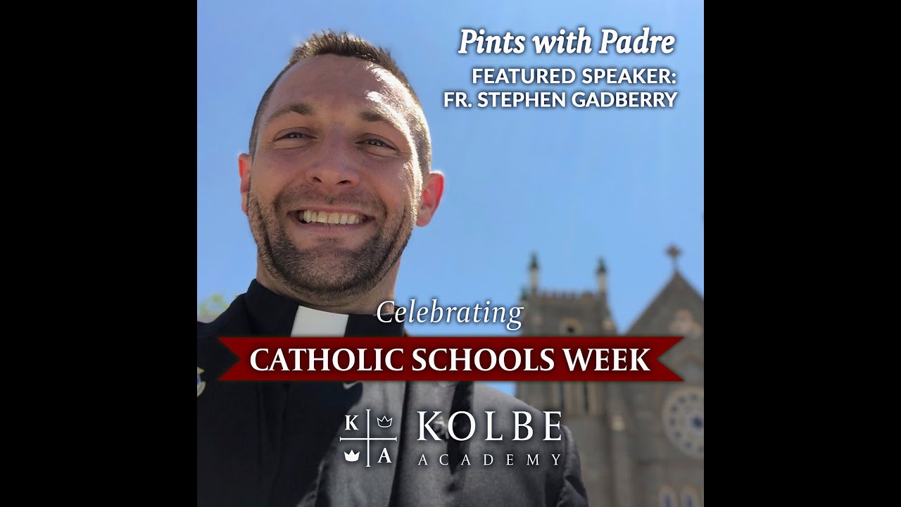 Fr. Stephen Gadberry "Pints with Padre" CSW 2022 Featured Speaker