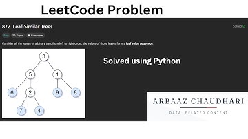 872. Leaf-Similar Trees | LeetCode Problem | Solved using Python