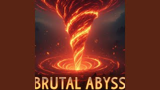 Brutal Abyss