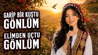 Garip Bir Kuştu Gönlüm - Elimden Uçtu Gönlüm 🥀
