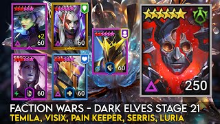 Dark Elves Faction Wars 21 - Temila, Visix, Pain Keeper, Serris, Luria | Raid Shadow Legends Guide Dark Elves Faction Wars 21 - Temila, Visix, Pain Keeper, Serris, Luria | Raid Shadow Legends Guide