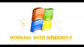 Class 4 Ch 3 Working With Windows 7 Part 1