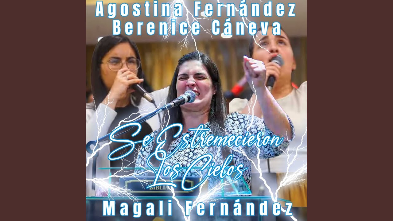 Se estremecieron los Cielos Agostina Fernández, Berenice Cáneva, Magali Fernández