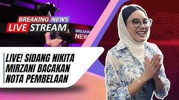 🔴LIVE! SIDANG NIKITA MIRZANI BACAKAN NOTA PEMBELAAN