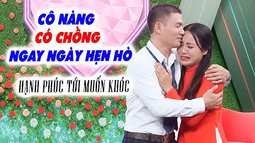 GẶP CHỒNG ngay trên sân khấu cô nàng BẬT KHÓC NỨC NỞ được tặng váy cưới luôn - Hẹn Hò Quyền Linh