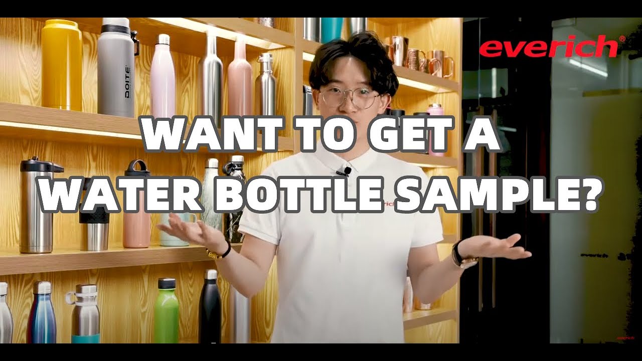 Everich water bottle sample order operation process - YouTube