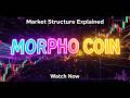 MORPHO Coin Chart Analysis Today | Technical Trend &amp; Key Levels I