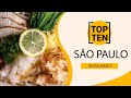 Top 10 Best Restaurants To Visit In São Paulo Brazil English 