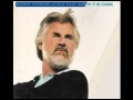 kenny rogers- You and I