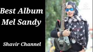 Music // Best Album Mel Sandy //