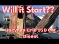 Will it START? Bucyrus Erie 15B Shovel