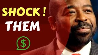 Les Brown ► SCHOCK THEM & PROVE THEM WRONG ► Best Motivational Speech Ever !!