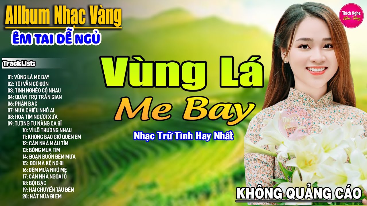 Vùng Lá Me Bay ➤ LK Nhạc Vàng Xưa Hay Nhất Nhẹ Nhàng Sâu Lắng, Nghe Thử Một Lần Bạn Sẽ Nghiện