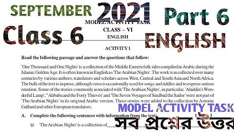 Model activity task class 6 ENGLISH PART 6 SEPTEMBER 2021