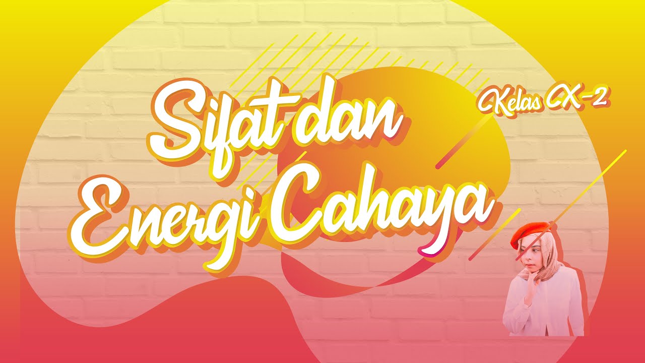 Sihir Cahaya Misi Sekelompok Siswa Mengungkap Sifat Cahaya Dan Energi