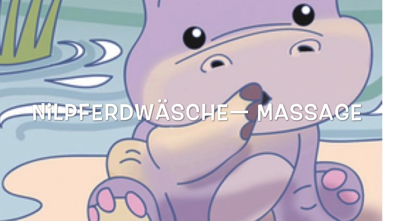 Nilpferdwäsche - Massage mit Sandra (Spiel und Sport)