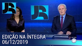 Assista à íntegra do Jornal da Record | 06/12/2019
