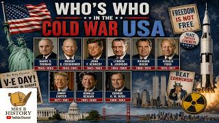Cold War USA Presidents Who's Who Cold War and Superpower Relations
