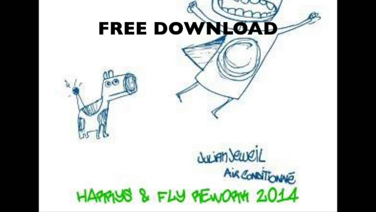 Julian Jeiwel - Air conditionné (Harrys & Fly Rework) FREE DOWNLOAD