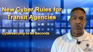 Cybersecurity In 60 Seconds - TSA Security Directive