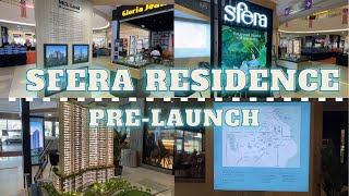 Sfera Residence Pre-launch