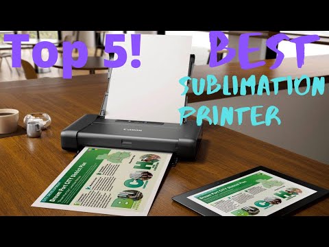 ✅ BEST SUBLIMATION PRINTERS FOR HEAT TRANSFER