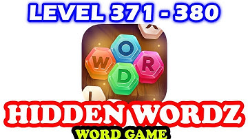 Hidden Wordz - Word Game | Level 371 - 380 | Answers