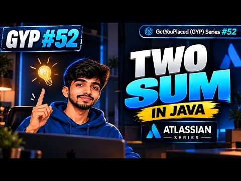 Two Sum Explained | HashMap | Java | LeetCode 1 | GYP #52