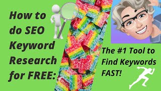 How to do SEO Keyword Research for FREE: The #1 Tool to Find Keywords Fast!