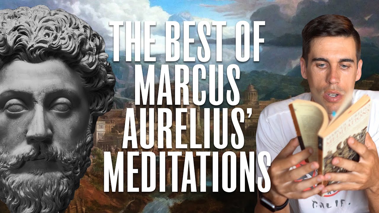 How To Read Marcus Aurelius Meditations the greatest book ever written