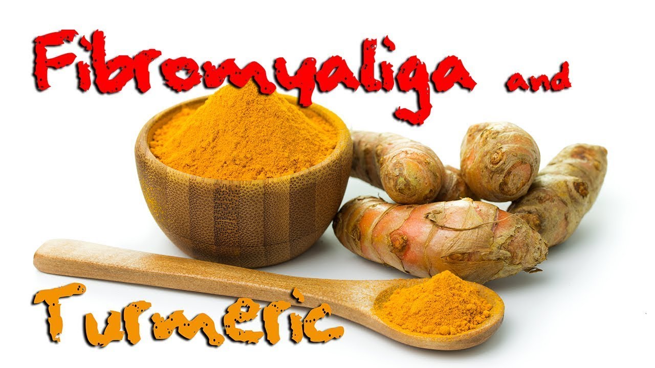 Fibromyalgia & Turmeric YouTube