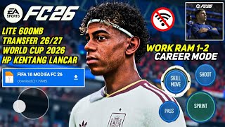 SMOOTH ON LOW-END PHONES!! FIFA 16 MOD FC 26 Latest Android Offline Small Size screenshot 3