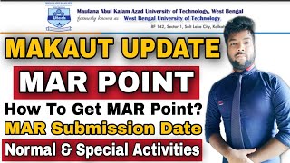 MAKAUT MAR Point New Update | How To Get Mar Point Normal & Special Activity | Notice Not Published