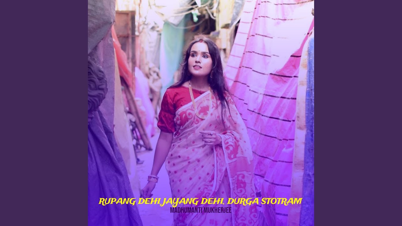 Rupang Dehi Jayang Dehi Durga Stotram