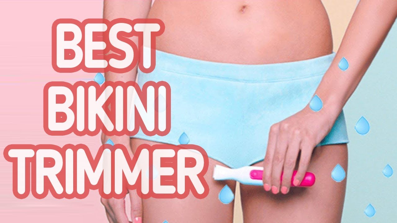 Top5 Best Bikini Trimmer 2019 YouTube