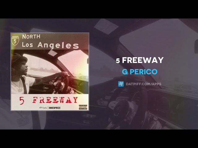 Guarda G Perico - 5 Freeway (AUDIO) su YouTube Guarda G Perico - 5 Freeway (AUDIO) su YouTube