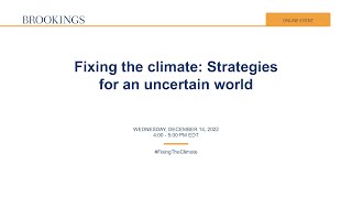 Fixing the climate: Strategies for an uncertain world