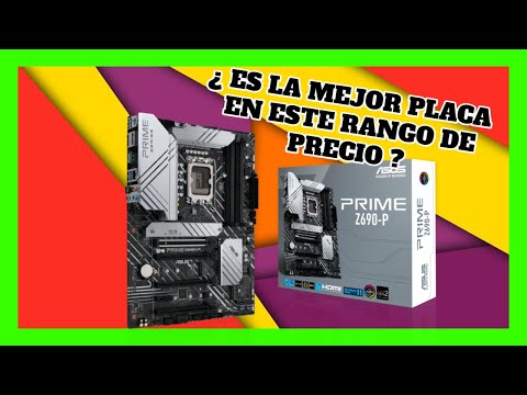 ASUS PRIME Z690-P REVIEW ESPAÑOL PLACA CALIDAD PRECIO ASUS - YouTube