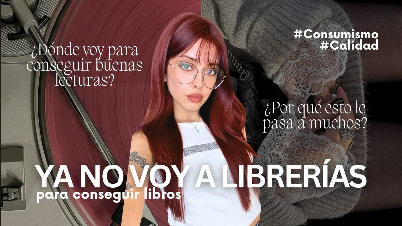Ya no voy más a librerías | Arte VS Consumo y la búsqueda de libros olvidados