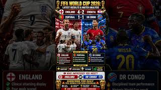 ENGLAND MAKE A STATEMENT, PORTUGAL HELD  FIFA WORLD CUP 2026 RESULTS &amp; ANALYSIS #worldcup2026 #fifa