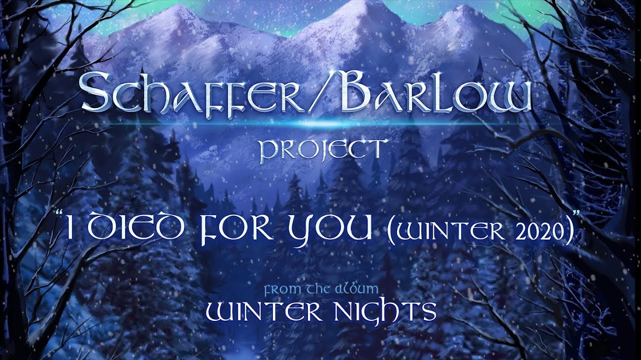 Schaffer / Barlow Project "I Died For You" (Static Video)