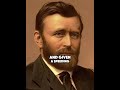 Ulysses S. Grant: 10 Things You Never Knew!