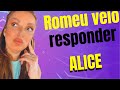 ROMEU VEIO RESPONDER A NOIVA - ALICE DO VIDEO MINHA VIDA SEM RUMO