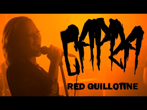 Capra - Red Guillotine (OFFICIAL VIDEO)