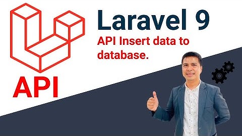 Laravel 9 API Insert data to database [PLAB]