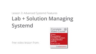 Lab + Solution Managing Systemd | LFCS Video Course Sander van Vugt