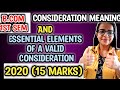 Consideration &amp; Essential Of A Valid Consideration || Essential elements of a valid consideration